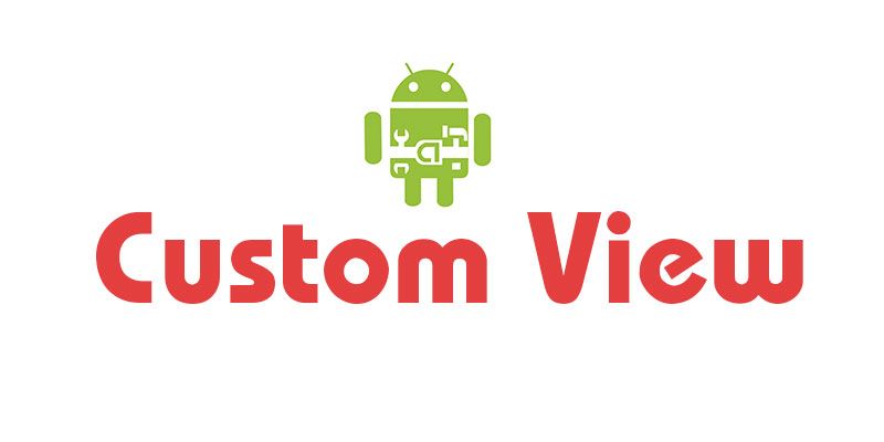 Android Custom View: Extend Standard Views